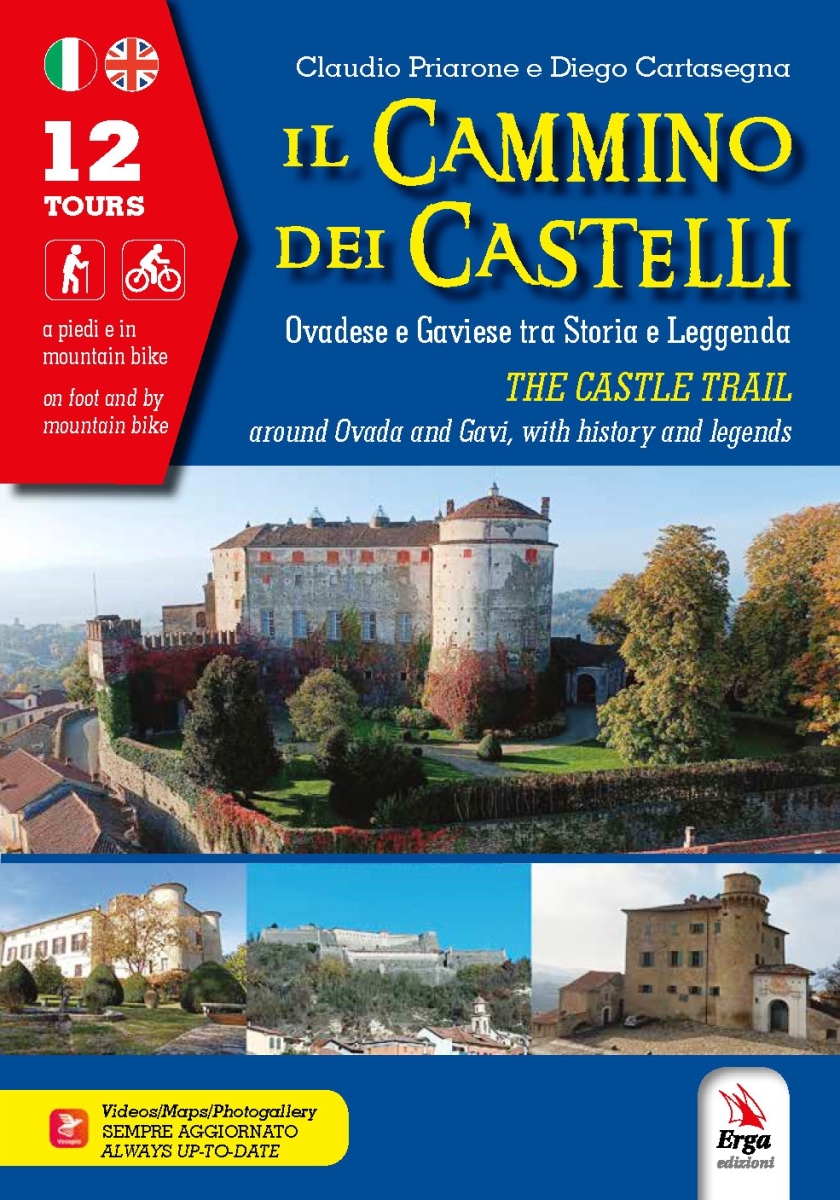 Il Cammino Dei Castelli The Castle Trail Erga Edizioni